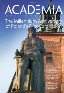 ACADEMIA. The magazine of the Polish Academy of Sciences