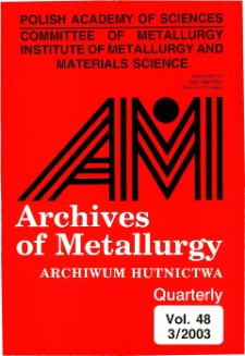 Archives of Metallurgy and Materials