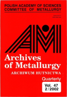 Archives of Metallurgy and Materials